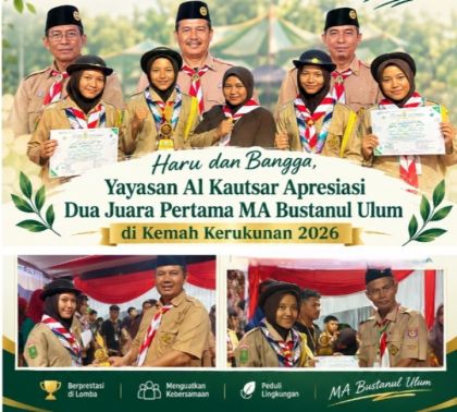 Hadiah Terindah di Hari Santri Nasional 2026, Yayasan Al Kautsar Apresiasi Dua Juara Pertama MA Bustanul Ulum